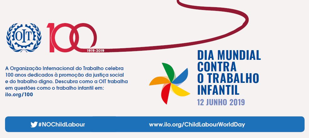 Dia Mundial Contra o Trabalho Infantil - 12 de junho de 2019